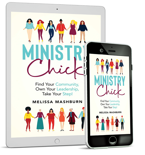 Ministry Chick by Melissa Mashburn